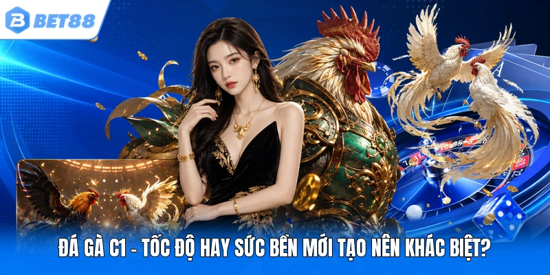 da ga c1 toc do hay suc ben moi tao nen khac biet